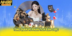 Tổng Quan Về Phân Tích Bàn Cược